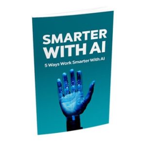 Smarter with AI - eBook with Resell Rights