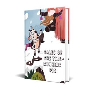 Tales of the Tail-Running Pig - eBook with Resell Rights